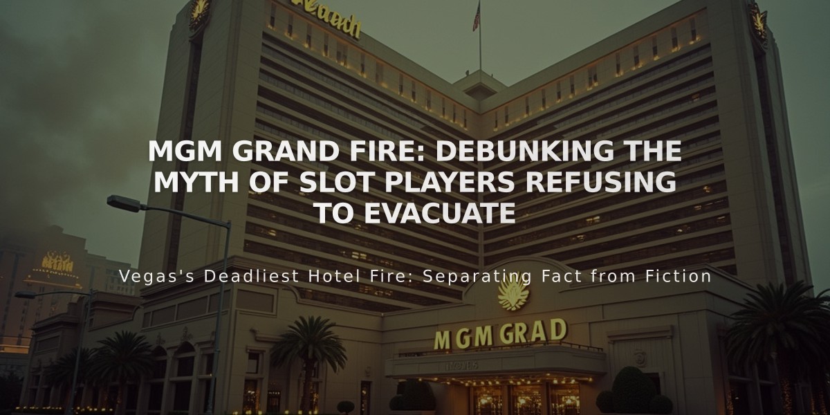 MGM Grand Fire: Debunking the Myth of Slot Players Refusing to Evacuate