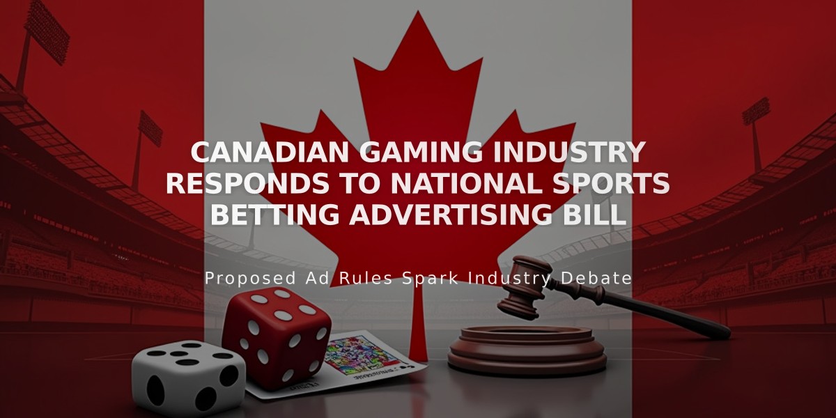 Canadian Gaming Industry Responds to National Sports Betting Advertising Bill