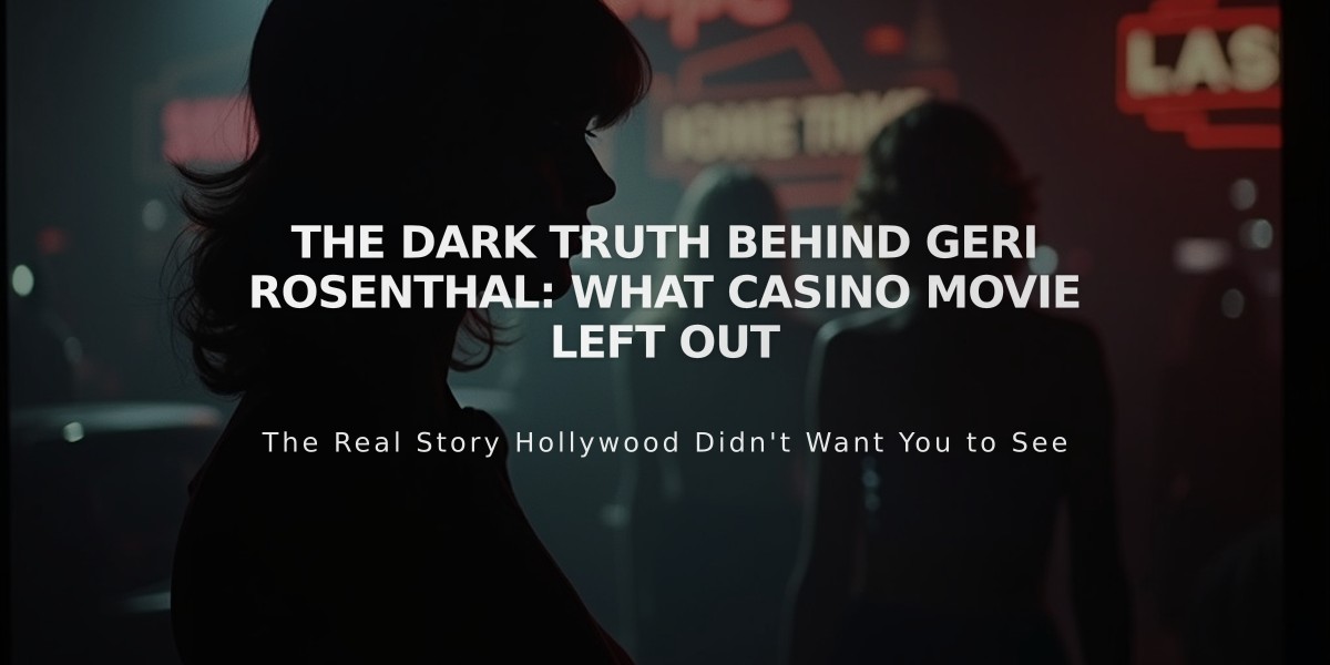 The Dark Truth Behind Geri Rosenthal: What Casino Movie Left Out