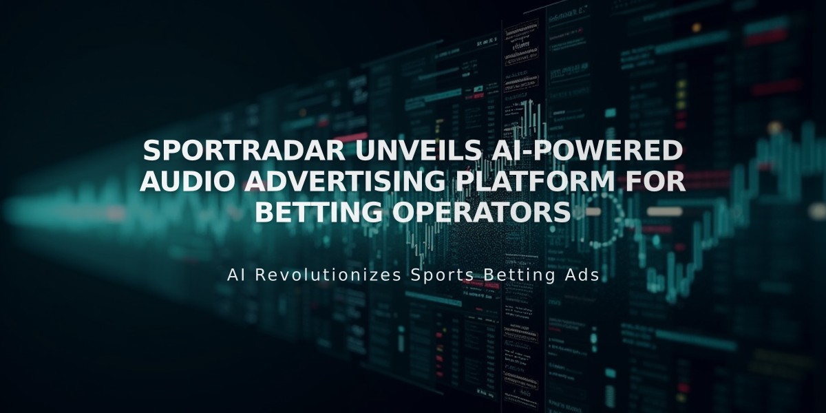 Sportradar Unveils AI-Powered Audio Advertising Platform for Betting Operators