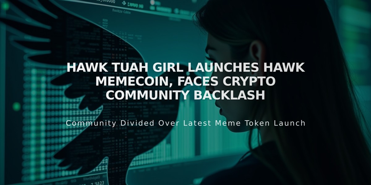 Hawk Tuah Girl Launches HAWK Memecoin, Faces Crypto Community Backlash