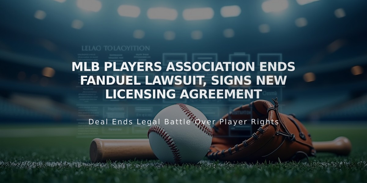 MLB Players Association Ends FanDuel Lawsuit, Signs New Licensing Agreement