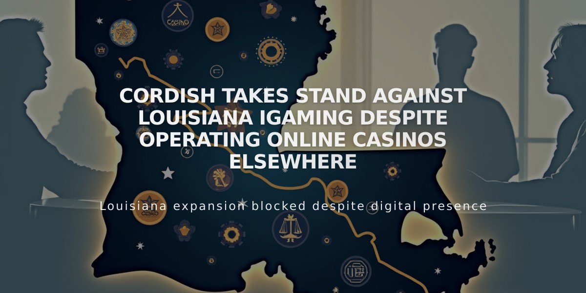 Cordish Takes Stand Against Louisiana iGaming Despite Operating Online Casinos Elsewhere