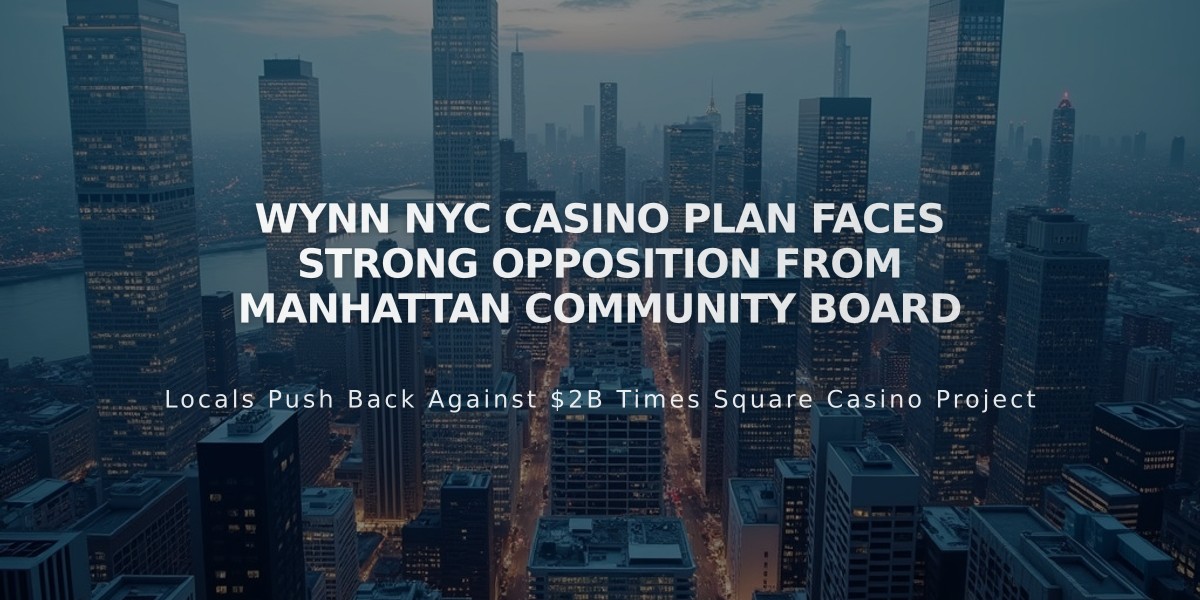 Wynn NYC Casino Plan Faces Strong Opposition from Manhattan Community Board