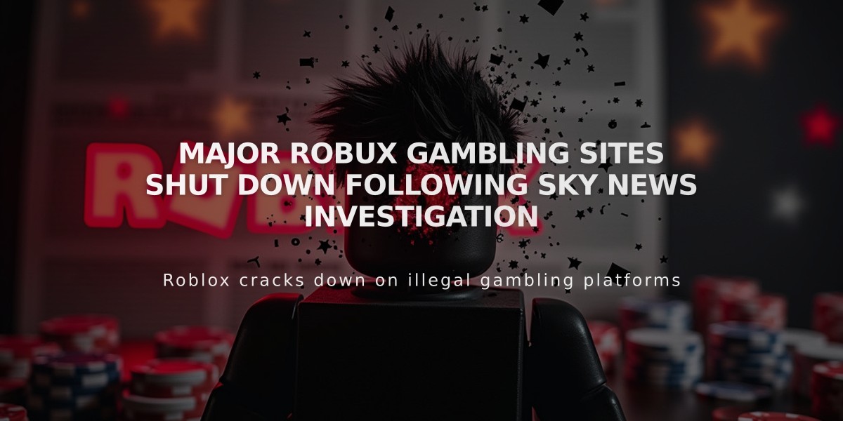 Major Robux Gambling Sites Shut Down Following Sky News Investigation