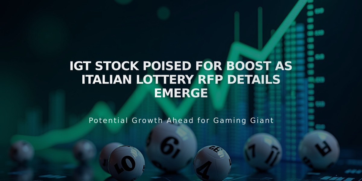 IGT Stock Poised for Boost as Italian Lottery RFP Details Emerge